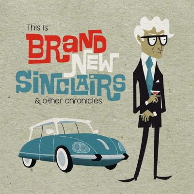 BRAND NEW SINCLAIRS This Is Brand New Sinclairs (LP)