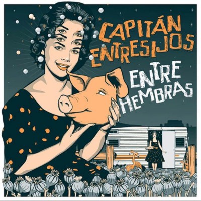 CAPITAN ENTRESIJOS Entre Hembras (LP)