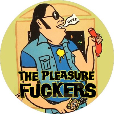 Chapa The Pleasure Fuckers