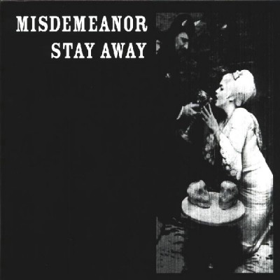MISDEMEANOR Stay Away (CD-Sg)