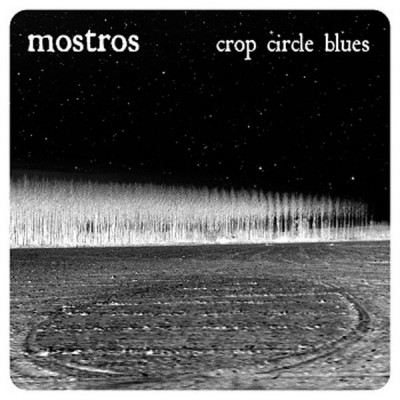 MOSTROS Crop Circle Blues