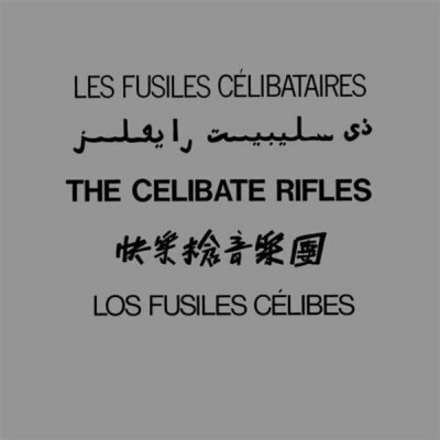 THE CELIBATE RIFLES The Celibate Rifles (LP)