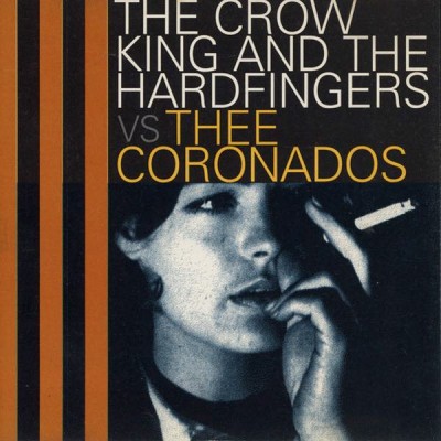 THE CROW KING AND THE H. vs THEE CORONADOS Split