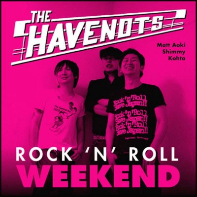 THE HAVENOTS Rock 'N' Roll Weekend