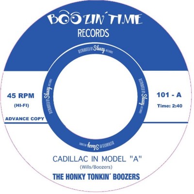 THE HONKY TONKIN' BOOZERS Cadillac In Model "A" (7")