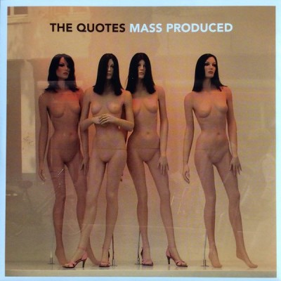 THE QUOTES Mass Produced (7")