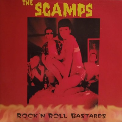 THE SCAMPS Rock'N'Roll Bastards