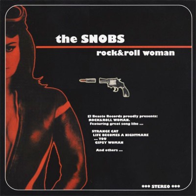 THE SNOBS Rock&Roll Woman (LP)