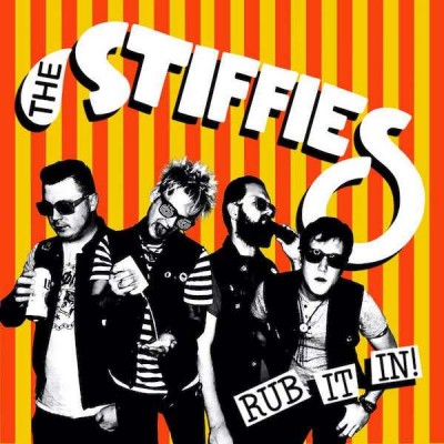 THE STIFFIES Rub It In! (LP)