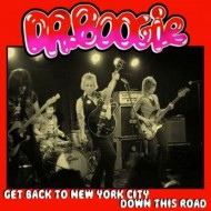 DR. BOOGIE Get Back To New York City (7")