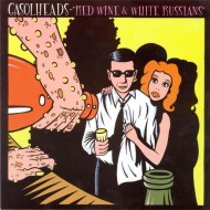 GASOLHEADS Red Wine & White Russians