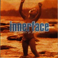 INNERFACE Old Pictures (And Good Times)