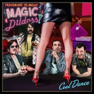 MAGIC DILDOSS Cool Dance