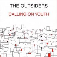THE OUTSIDERS Calling On Youth