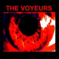 THE VOYEURS The Voyeurs (LP)