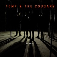 TOMY & THE COUGARS Ambush