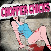 CHOPPER CHICKS Chopper Chicks