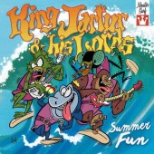 KING JARTUR & HIS LORDS Summer Fun (7")