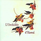 L'ORCHIDEE d'HAWAI Iron Horses