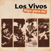 LOS VIVOS Algo Para Mi (LP)