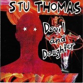 STU THOMAS Devil And Daughter (LP)