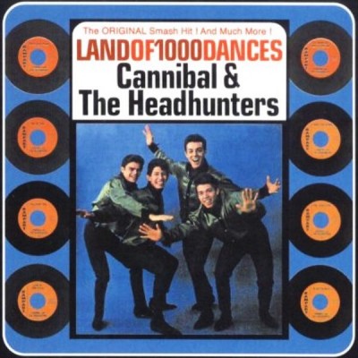 CANNIBAL & THE HEADHUNTERS Land Of 1000 Dances (LP)