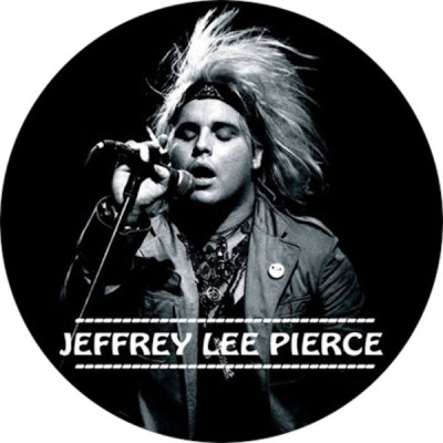 Jeffrey Lee Pierce Badge