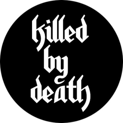 Killed By Death Badge
