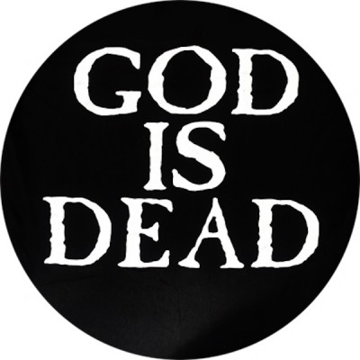 God Is Dead Badge