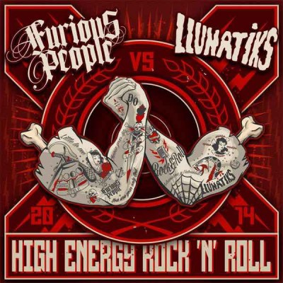FURIOUS PEOPLE / LLUNATIKS High Energy Rock 'N' Roll