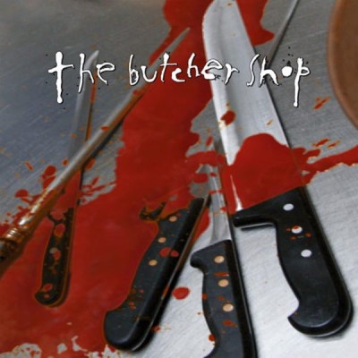 THE BUTCHER SHOP The Butcher Shop (2xLP)