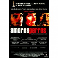 Amores Perros (Alejandro González Iñárritu)