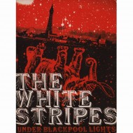 THE WHITE STRIPES Under Blackpool Lights (DVD)