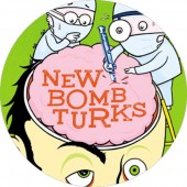 New Bomb Turks Badge