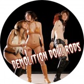 Demolition Dolls Rods Badge