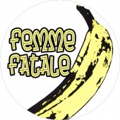 Femme Fatale Badge